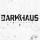 Darkhaus - Side Effect of Love