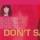 Robinson - Dont Say