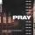 Sunnery James & Ryan Marciano and YAX.X feat. Sabri - PRAY (VIP Mix)