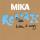 MIKA - Relax, Take It Easy