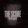The Score - In My Bones