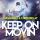 Topmodelz & Chris Deelay - Keep On Movin